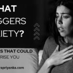 What triggers anxiety? The Causes That Could Surprise You