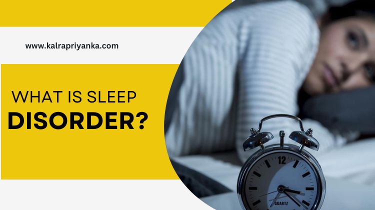 What is sleep disorder?