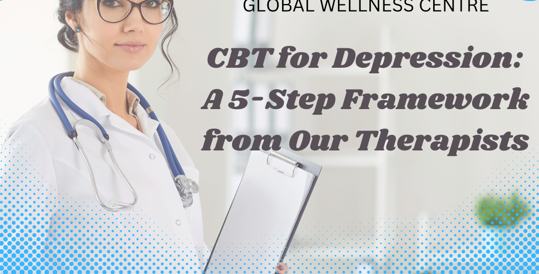 CBT for Depression: A 5-Step Framework from Our Therapists